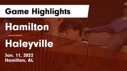 Hamilton  vs Haleyville  Game Highlights - Jan. 11, 2022