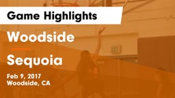 Woodside  vs Sequoia Game Highlights - Feb 9, 2017
