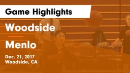 Woodside  vs Menlo Game Highlights - Dec. 21, 2017