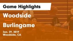 Woodside  vs Burlingame Game Highlights - Jan. 29, 2019
