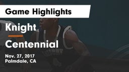 Knight  vs Centennial  Game Highlights - Nov. 27, 2017
