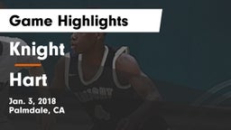 Knight  vs Hart Game Highlights - Jan. 3, 2018