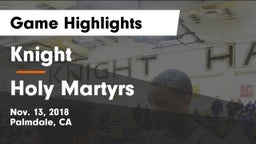 Knight  vs Holy Martyrs Game Highlights - Nov. 13, 2018
