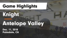 Knight  vs Antelope Valley  Game Highlights - Dec. 11, 2018
