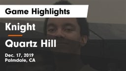 Knight  vs Quartz Hill  Game Highlights - Dec. 17, 2019