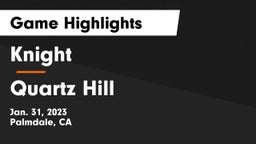 Knight  vs Quartz Hill  Game Highlights - Jan. 31, 2023