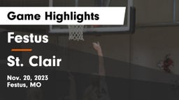 Festus  vs St. Clair  Game Highlights - Nov. 20, 2023