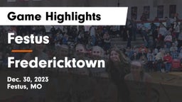 Festus  vs Fredericktown  Game Highlights - Dec. 30, 2023
