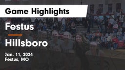 Festus  vs Hillsboro  Game Highlights - Jan. 11, 2024