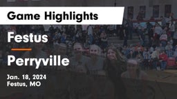 Festus  vs Perryville  Game Highlights - Jan. 18, 2024