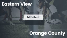 Matchup: Eastern View High vs. Orange County  2016
