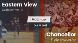 Matchup: Eastern View High vs. Chancellor  2018