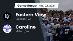Recap: Eastern View  vs. Caroline  2021