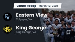 Recap: Eastern View  vs. King George  2021