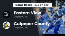 Recap: Eastern View  vs. Culpeper County  2021