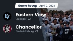 Recap: Eastern View  vs. Chancellor  2021