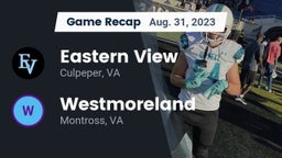 Recap: Eastern View  vs. Westmoreland  2023