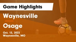 Waynesville  vs Osage  Game Highlights - Oct. 13, 2022