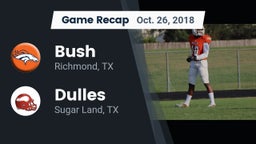 Recap: Bush  vs. Dulles  2018