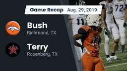 Recap: Bush  vs. Terry  2019