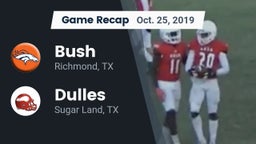 Recap: Bush  vs. Dulles  2019