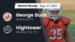 Recap: George Bush  vs. Hightower  2021