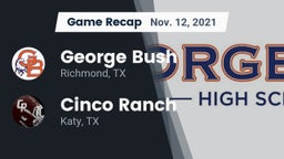 Recap: George Bush  vs. Cinco Ranch  2021