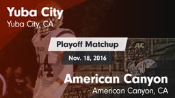 Matchup: Yuba City High vs. American Canyon  2016