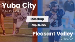 Matchup: Yuba City High vs. Pleasant Valley  2017