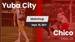 Matchup: Yuba City High vs. Chico  2017