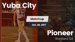 Matchup: Yuba City High vs. Pioneer  2017