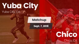 Matchup: Yuba City High vs. Chico  2018