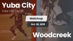 Matchup: Yuba City High vs. Woodcreek 2018