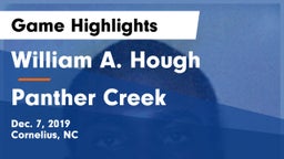William A. Hough  vs Panther Creek  Game Highlights - Dec. 7, 2019