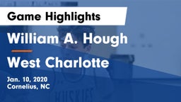 William A. Hough  vs West Charlotte  Game Highlights - Jan. 10, 2020