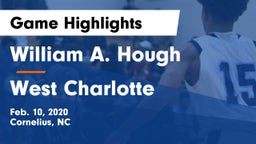 William A. Hough  vs West Charlotte  Game Highlights - Feb. 10, 2020