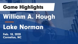 William A. Hough  vs Lake Norman  Game Highlights - Feb. 18, 2020