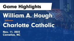 William A. Hough  vs Charlotte Catholic  Game Highlights - Nov. 11, 2023