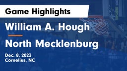 William A. Hough  vs North Mecklenburg  Game Highlights - Dec. 8, 2023