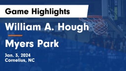 William A. Hough  vs Myers Park  Game Highlights - Jan. 3, 2024