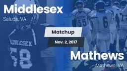 Matchup: Middlesex High vs. Mathews  2017