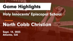 Holy Innocents' Episcopal School vs North Cobb Christian  Game Highlights - Sept. 14, 2023