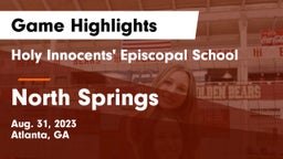 Holy Innocents' Episcopal School vs North Springs  Game Highlights - Aug. 31, 2023
