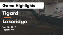 Tigard  vs Lakeridge  Game Highlights - Jan 18, 2017