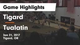 Tigard  vs Tualatin Game Highlights - Jan 21, 2017
