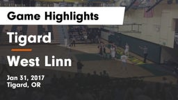 Tigard  vs West Linn  Game Highlights - Jan 31, 2017