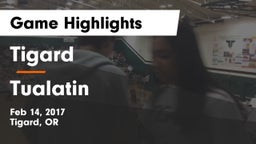 Tigard  vs Tualatin  Game Highlights - Feb 14, 2017