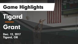 Tigard  vs Grant  Game Highlights - Dec. 12, 2017