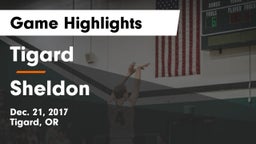 Tigard  vs Sheldon Game Highlights - Dec. 21, 2017