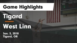 Tigard  vs West Linn Game Highlights - Jan. 3, 2018